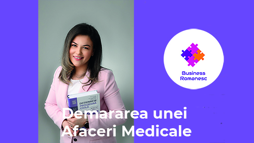 Demararea unei Afaceri Medicale