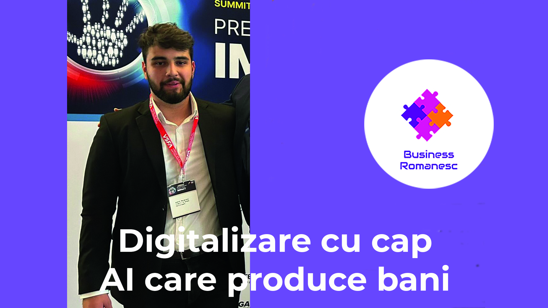 Digitalizare cu cap – AI care produce bani
